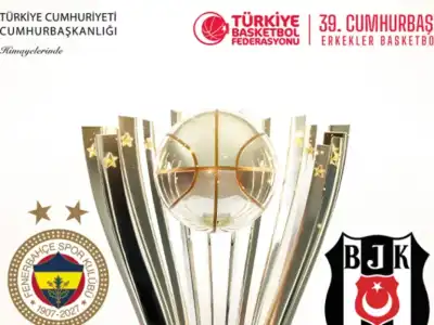 39. Cumhurbaşkanlığı Kupası’nda Büyük Derbi: Fenerbahçe – Beşiktaş